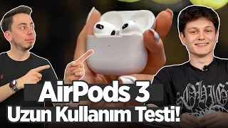 Furkan Soruyor: AirPods 3 uzun kullanım testi!