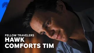 Fellow Travelers | Hawk Comforts Tim in the Hospital (S1, E8) | Paramount+ with SHOWTIME