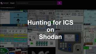 Hunting for ICS and Other Tricks on Shodan!