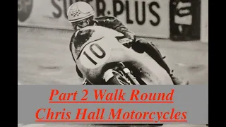 Part 2 Walk Round @chrishallmotorcycles 28/04/2024 #motorcycles