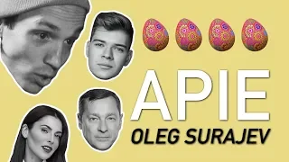 OLEG SURAJEV APIE: Influencerius, blogą reklamą, Zuoką