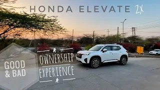 HONDA ELEVATE ZX CVT at 18.5 Lakhs | Good & Bad ownership Experience | Rough Roads