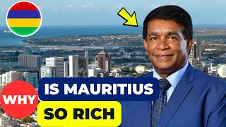 How Mauritius Became So Rich.