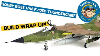 Hobby Boss' 1/48 F-105D Thunderchief Wrap Up