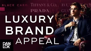 How Luxury Brands Appeal To Affluent Buyers' Ego - How To Sell High-Ticket Products & Services Ep.15