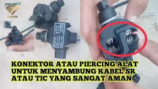 ALAT KONEKTOR INI SANGAT AMAN UNTUK MENYAMBUNG KABEL SR ATAU TIC YANG BERTEGANGAN TINGGI