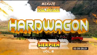 HARDWAGON #6 ❌ SIERPIEŃ 2022 ❌ MIXUJE : KriZ Van Dee 🔔