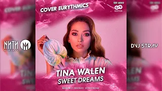 Tina Walen - Sweet Dreams (Cover Eurythmics) (Radio Edit)