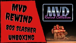 MVD Rewind 80s Slashers Unboxing - MVD Rewind Blu Ray