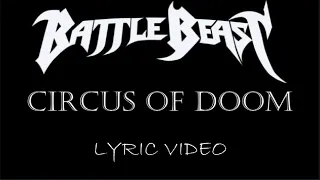 Battle Beast - Circus Of Doom - 2022 - Lyric Video