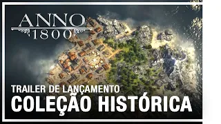 ANNO: History Collection - Trailer de Lançamento