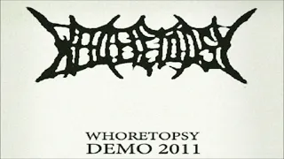 Whoretopsy - FULL DEMO (2011)