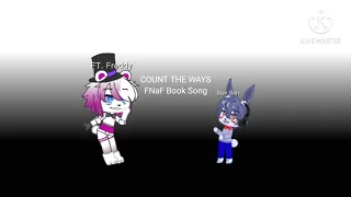 Count The Ways || FNaF Book Song