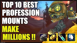 MAKE MILLIONS Crafting these mounts!! TOP 10 Profession Mounts - WoW GoldMaking Shadowlands 9.1.5
