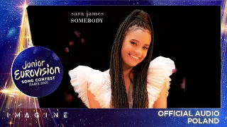 Sara James - Somebody - Poland 🇵🇱 - Official Audio - Junior Eurovision 2021