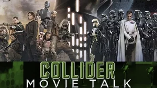 Collider Movie Talk - New Rogue One Trailer Coming Soon