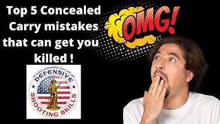 5 Concealed carry mistakes that can get you killed