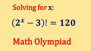 A Nice Factorials Problem  | Math Olympiad Problems | Problem with Factorials