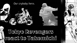 Tokyo Revengers react to Takemichi {Au, Rus|🇷🇺}