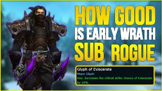 Early Wrath Subtlety rogue? - SUB Rogue PvP/ WotLK Classic 2022 Warmane