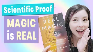 Real Magic Book Review   SCIENTIFIC PROOF that MAGIC IS REAL