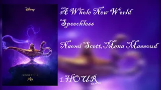 A Whold New World, Speechless - Naomi Scott,Mena Massuod [ 1HOUR ]