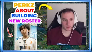 VIT Perkz About Building New Vitality Roster 🤔