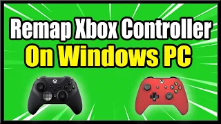 How to Remap Xbox Controller Buttons on Windows PC & Settings (Fast Method!)