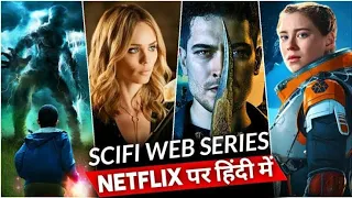 Top 5 Best Netflix Sci-Fi Series to Binge | Netflix Originals Sci-fi Web Series to Watch HINDI