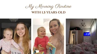 Morning Routine (With 1,5 Years Old)    | Klára Allyson