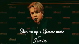 Jimin [fmv] Step on up x Gimme more