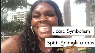 LIZARD symbolism:: Spirit Animal Totems