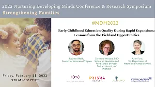 '22 NDM-Early Childhood Edu. Quality During Rapid Expansions: Lessons from the Field & Opportunities