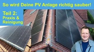 Experten-Tipps: Die beste Methode zur Reinigung deiner PV-Anlage