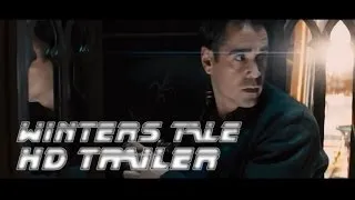 Winters Tale Official First Trailer HD