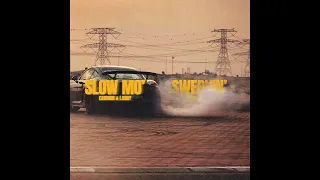 Carmon - Slow Mo' (feat. Larry) [Officiel Audio]