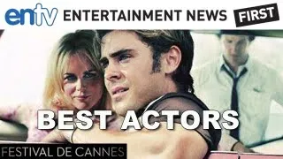 Cannes Film Festival Best Actors: Buzz-Worthy Performances From This Year's Festival