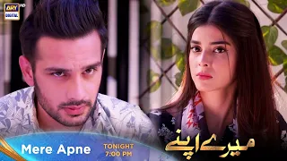Mere Apne | New Episode | Tonight at 7:00 PM Only On ARY Digital