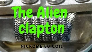 The alien clapton, Coil build - alien clapton Do It Yourself GEORGE MPEKOS