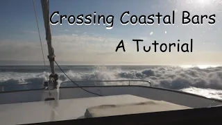 Crossing Coastal Bars  A Tutorial