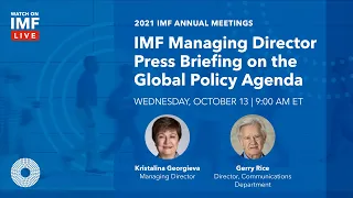 IMF Managing Director Press Briefing on the Global Policy Agenda