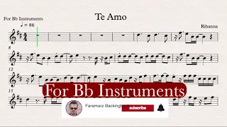 Te Amo - Rihanna - High Quality Play Along for Clarinet, Trumpet, Tenor Saxophone - Sheet Music