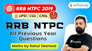 9:00 PM - NTPC, UPSI, CHSL, SSC CGL 2020 | Maths by Rahul Deshwal | RRB NTPC All PYQ's