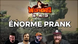 ÉNORME PRANK (Worms W.M.D)