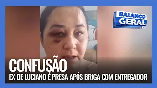 CONFUSÃO: EX DE LUCIANO É PRESA APÓS BRIGA COM ENTREGADOR