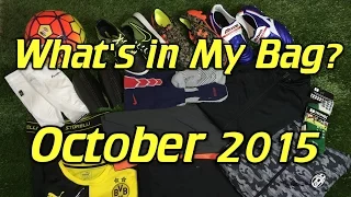 What's In My Soccer Bag - October 2015