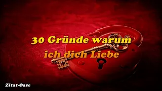 30 Gründe, warum ich dich liebe  Für jemand ganz besonderen