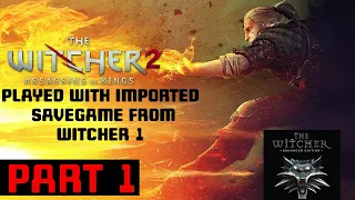The Witcher 2 Tutorial with imported Savegame from Witcher 1 [Part 1] Intro