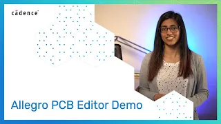 Allegro PCB Designer Demo - An Introduction