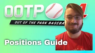 Out of the Park Baseball - Position Guide (best ratings for each position)